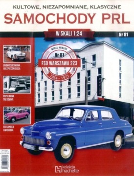 KULTOWE SAMOCHODY PRL nr 81 FSO WARSZAWA 223