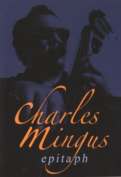 Charles Mingus: Epitah DVD