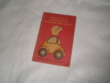 Kierowco uważaj na leki - 1981 rys.Lipiński