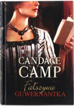 Fałszywa guwernantka (Candace Camp)