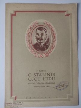 O STALINIE OJCU LUDU F. Kozicki NUTY