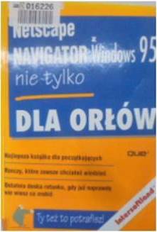 Netscape Navigator z Windows 95 - JOe Kraynak