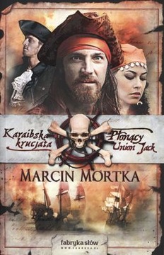 Karaibska krucjata 1,2 Marcin Mortka