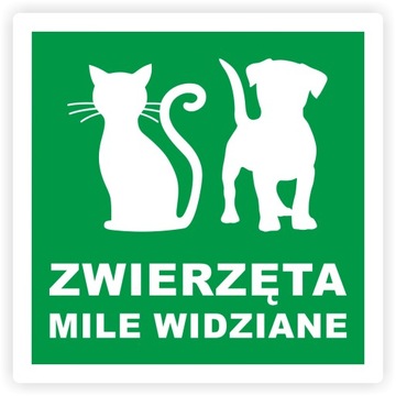 Duża Naklejka informacyjna ZWIERZĘTA MILE WIDZIANE do recepcji 20 cm