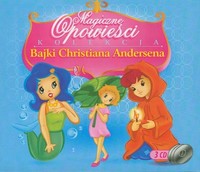 BAJKI CHRISTIANA ANDERSENA