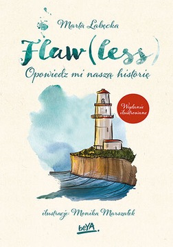 Flaw(less). Opowiedz mi naszą historię
