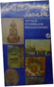 Z szerokiego świata - W. S Michałowski