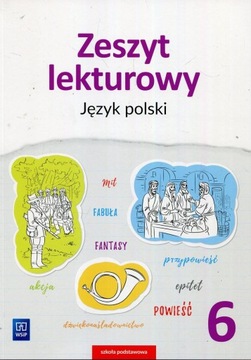 Zeszyt lekturowy Język polski Klasa 6 WSiP