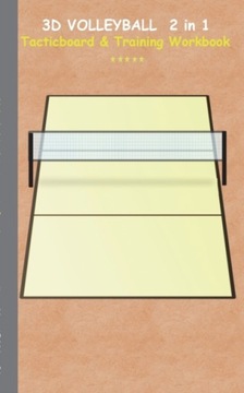 3D Volleyball 2 in 1 Tacticboard and Training Workbook THEO VON TAANE
