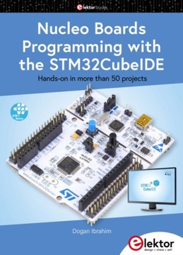 Nucleo Boards Programming with the STM32CubeIDE Dogan Ibrahim