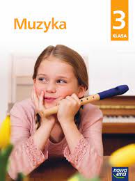 Muzyka SP 3 ćw. 2022 Nowa Era