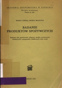 BADANIE PRODUKTÓW SPOŻYWCZYCH - RYB, DROBIU, PRZETWORÓW, PREPARATÓW