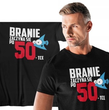 KOSZULKA MĘSKA PREZENT URODZINY BRANIE PO 50 LAT