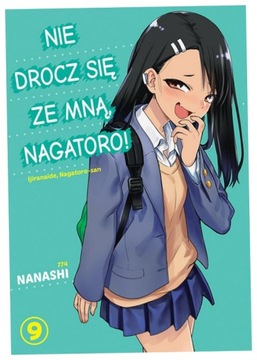 Nie drocz się ze mną, Nagatoro! Tom 9 - Nanashi