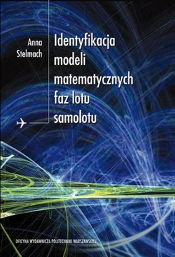 IDENTYFIKACJA MODELI MATEMATYCZNYCH FAZ L.. EBOOK