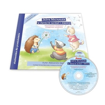 Jeżyk Michałek w świecie uczuć i emocji. Audiobook CD + konspekty książka +