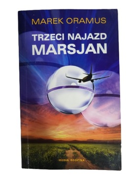 Trzeci najazd marsjanin Oramus