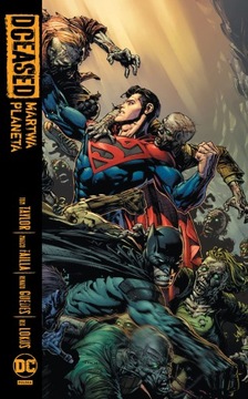 DCEASED MARTWA PLANETA TOM TAYLOR NOWA