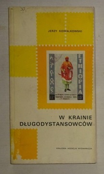 KOWALKOWSKI - W KRAINIE DŁUGODYSTANSOWCÓW -ZNACZKI