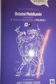 Ostatni Mohikanin - James Fenimore Cooper