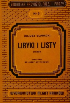 Liryki i listy Wybór Juliusz Słowacki SPK