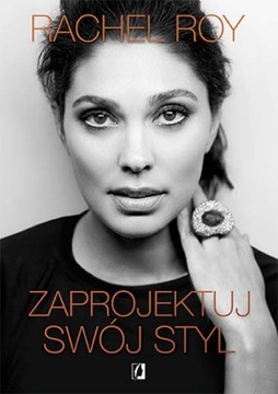 Zaprojektuj swój styl Rachel Roy