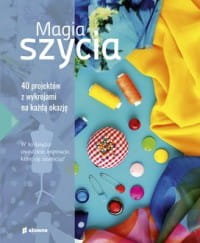 MAGIA SZYCIA KRAWIECTWO PRACA ZBIOROWA NOWA