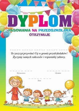 DYPLOM PASOWANIA NA PRZEDSZKOLAKA PASOWANIE A4