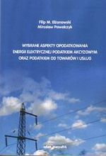 WYBRANE ASPEKTY OPODATKOWANIA ENERGII ELEKTRYCZNEJ
