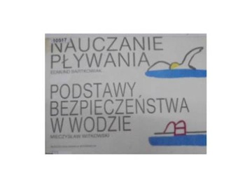 nauczanie Pływania Podstawy bezpieczeństwa -