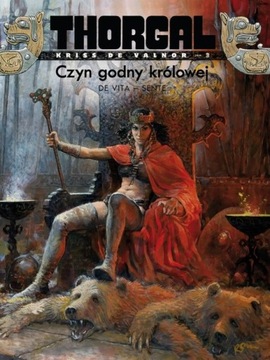 Czyn godny królowej. Thorgal: Kriss de Valnor tom