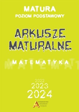 Arkusze maturalne. Matematyka 2023. Podstawowy