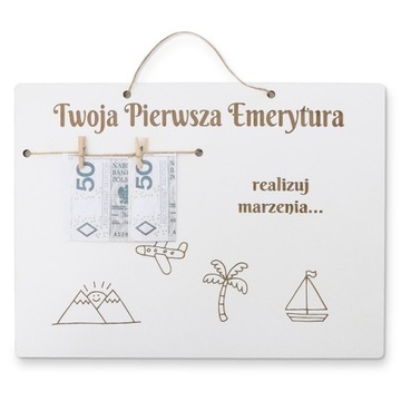 Niepowtarzalny Prezent na EMERYTURĘ, Tablica