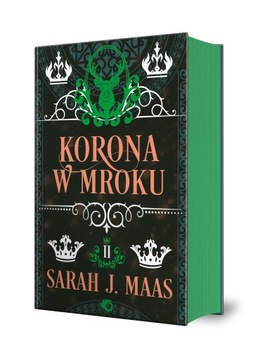 Szklany Tron. Korona w mroku. Tom 2 /Uroboros/