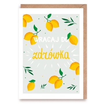 Kartka WRACAJ DO ZDRÓWKA
