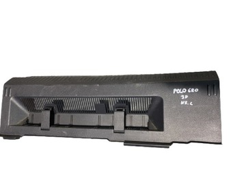 OSŁONA PASA TYLNEGO BAGAŻNIKA POLO 6R 6C 6R6863485