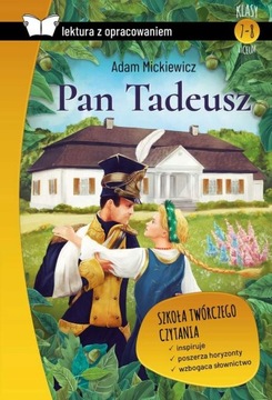 PAN TADEUSZ LEKTURA Z Opracowaniem Adam Mickiewicz OPRAW MIĘKKA