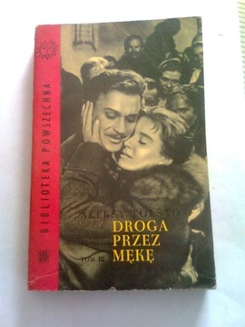DROGA PRZEZ MĘKĘ - Aleksy Tołstoj