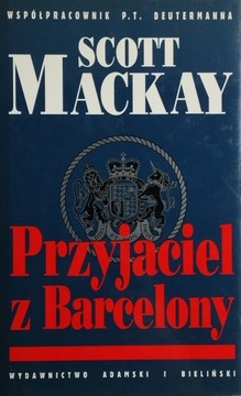 Przyjaciel z Barcelony Scott Mackay DB+