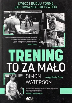 TRENING TO ZA MAŁO. ĆWICZ I BUDUJ FORMĘ JAK GWIAZD