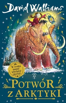 David Walliams - Potwór z Arktyki