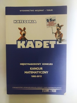 KADET Kangur matematyczny 1992-2015 Testy i rozwiązania