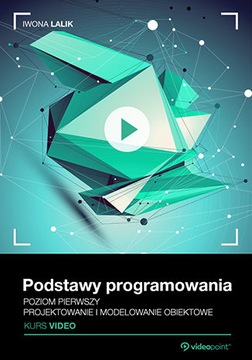 Podstawy programowania. Kurs video. Projektowanie