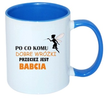 KUBEK DZIEŃ DZIADKA PO CO KOMU DOBRE WRÓŻKI PRZECIEŻ JEST BABCIA