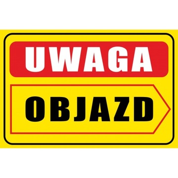 Tabliczka informacyjna A3 OBJAZD