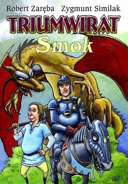STREFA KOMIKSU T. 4 TRIUMWIRAT: SMOK