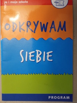 Odkrywam siebie program edukacji wczesnoszkolnej