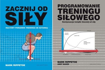 ZACZNIJ OD SIŁY + PROGRAMOWANIE TRENINGU SIŁOWEGO