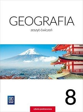 Geografia 8 WSIP Zeszyt ćwiczeń