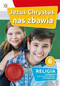 Religia 6 GAUDIUM Podręcznik Jezus Chrystus nas zb
